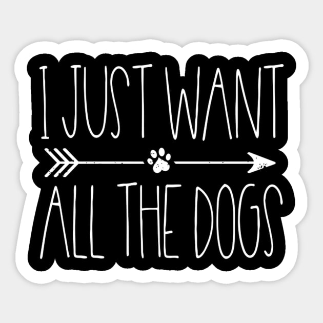 I Just Want All The Dogs Sticker by HypeRamen